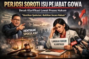 Perjosi Soroti Isu yang Menyeret Pejabat Gowa, Desak Klarifikasi Lewat Proses Hukum Isu dugaan perselingkuhan menyeret nama pejabat daerah kian meluas—bantahan telah disampaikan, namun desakan publik mengarah pada pembuktian melalui jalur hukum